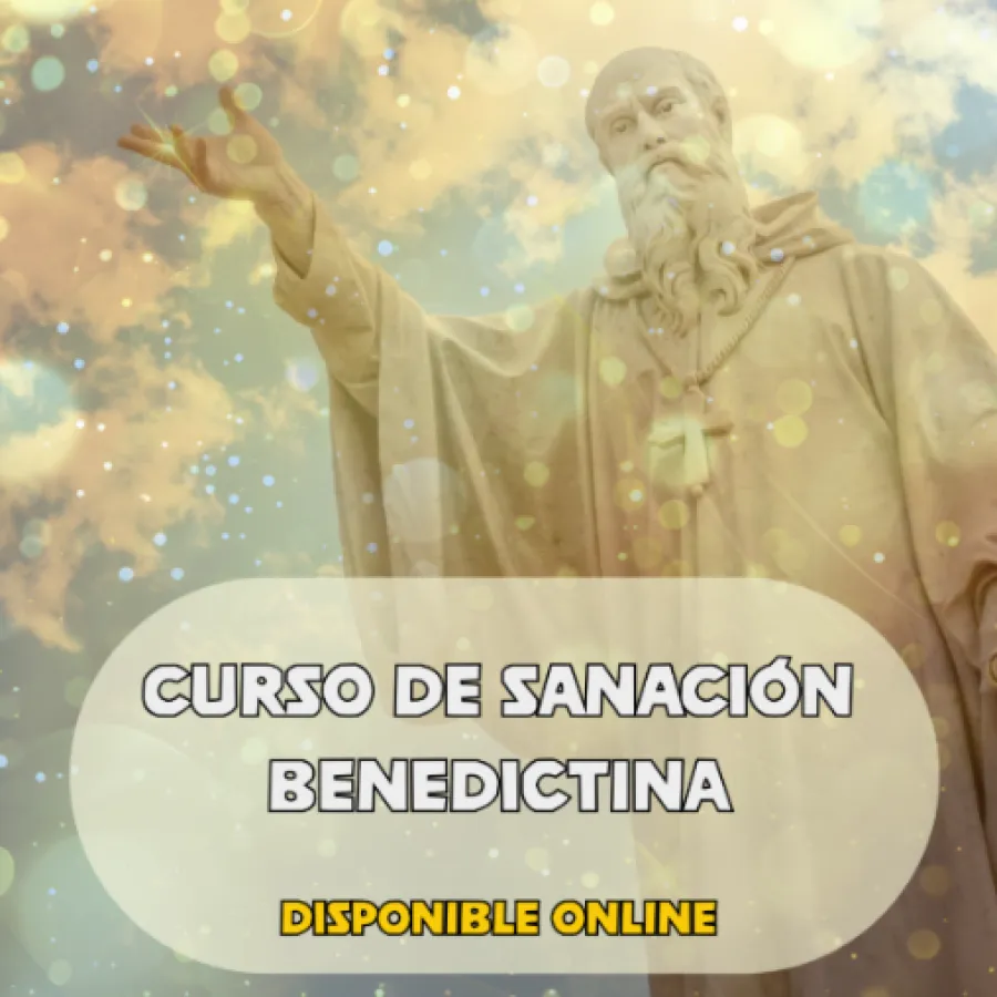SANACIÓN BENEDICTINA