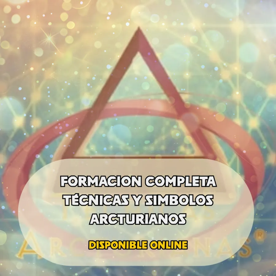FORMACIÓN COMPLETA EN TÉCNICAS Y SIMBOLOS ARCTURIANOS