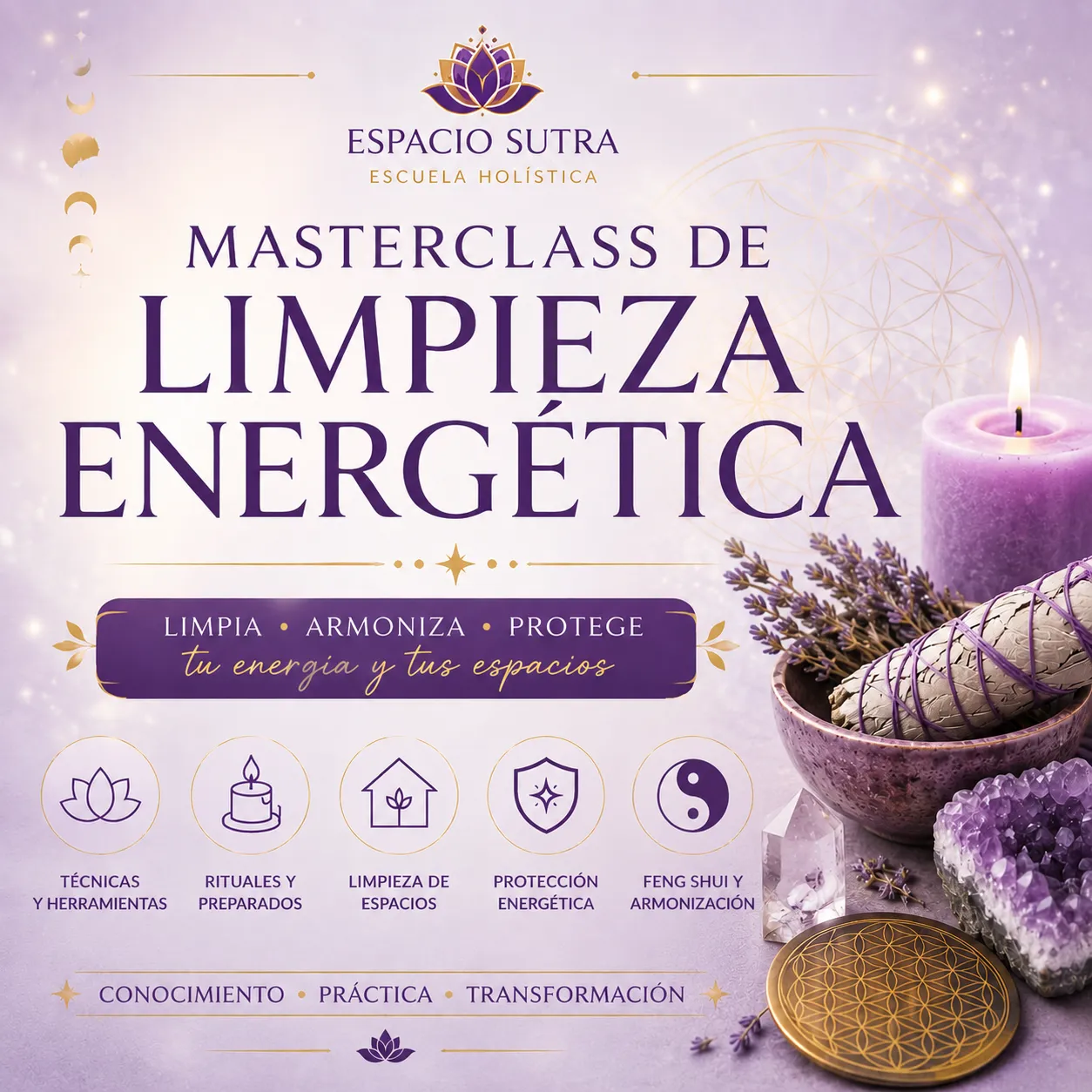 MASTERCLASS SOBRE LIMPIEZA ENERGÉTICA 